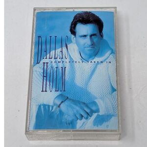 Dallas Holm Completely Taken‎ In Cassette Tape Christian Contemporary Gospel VTG